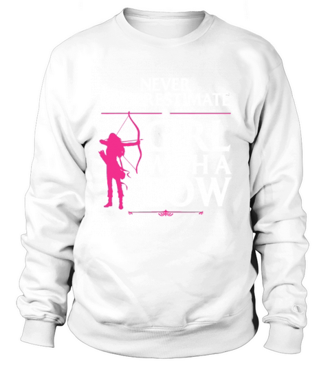 Funny Archery Design For Girls Women Bowhunter Sho Sweatshirt Unisex