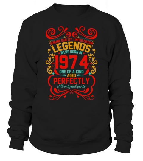 Vintage Authentic 1974 Birthday Gifts idea Sweatshirt Unisex