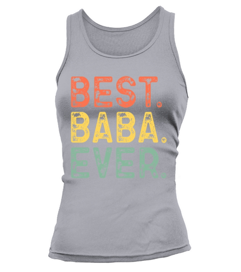 Best Baba Ever Family Funny Vintage Retro Tank top Woman