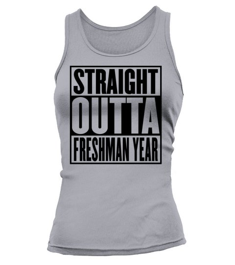 Straight Outta Freshman Year Graduation Tank top Woman