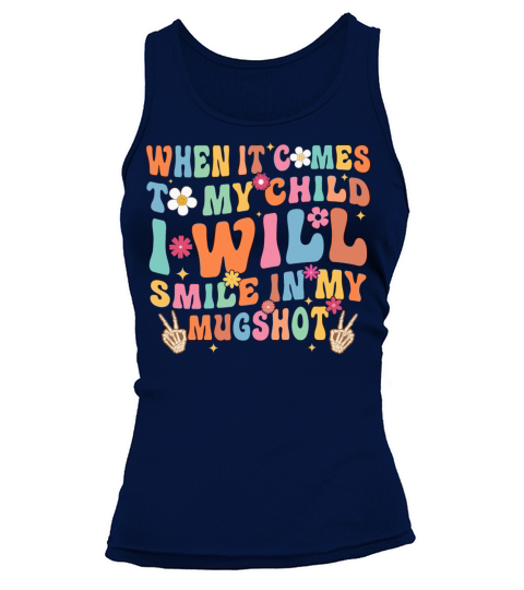 When It Comes To My Child Tank top Woman