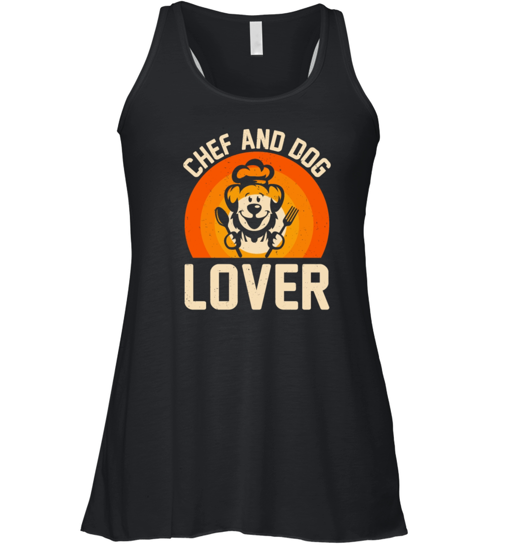 Chef And Dog Lover Chef Cook Restaurant Kitchen Fo Women's Flowy Tank Top