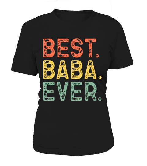 Best Baba Ever Family Funny Vintage Retro Women's T-Shirt