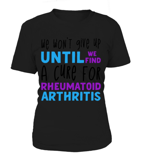 Rheumatoid Arthritis Cant Defeat Me Im Stronger Women's T-Shirt