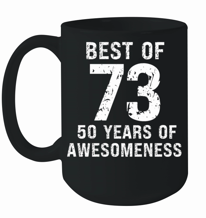 Best of 1973 vintage birthday 50th birthday Ceramic Mug