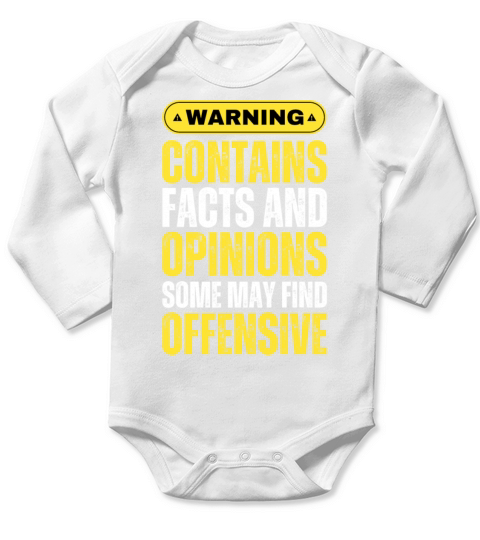 Warning Contains Facts And Opinions Find Offensive Long Sleeve Baby One-Piece