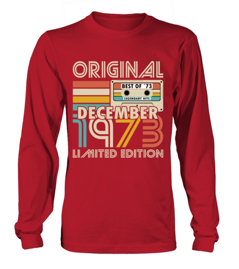 50th birthday december 1973 original 1973 Long sleeved Unisex