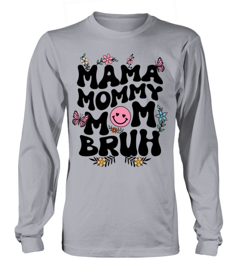 Groovy Mama Mommy Mom Bruh Funny Mothers Day 23 Long sleeved Unisex