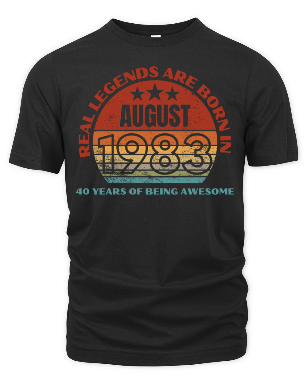 Real Legends Are Born In August1983 40 Years Of Organic Unisex T-shirt