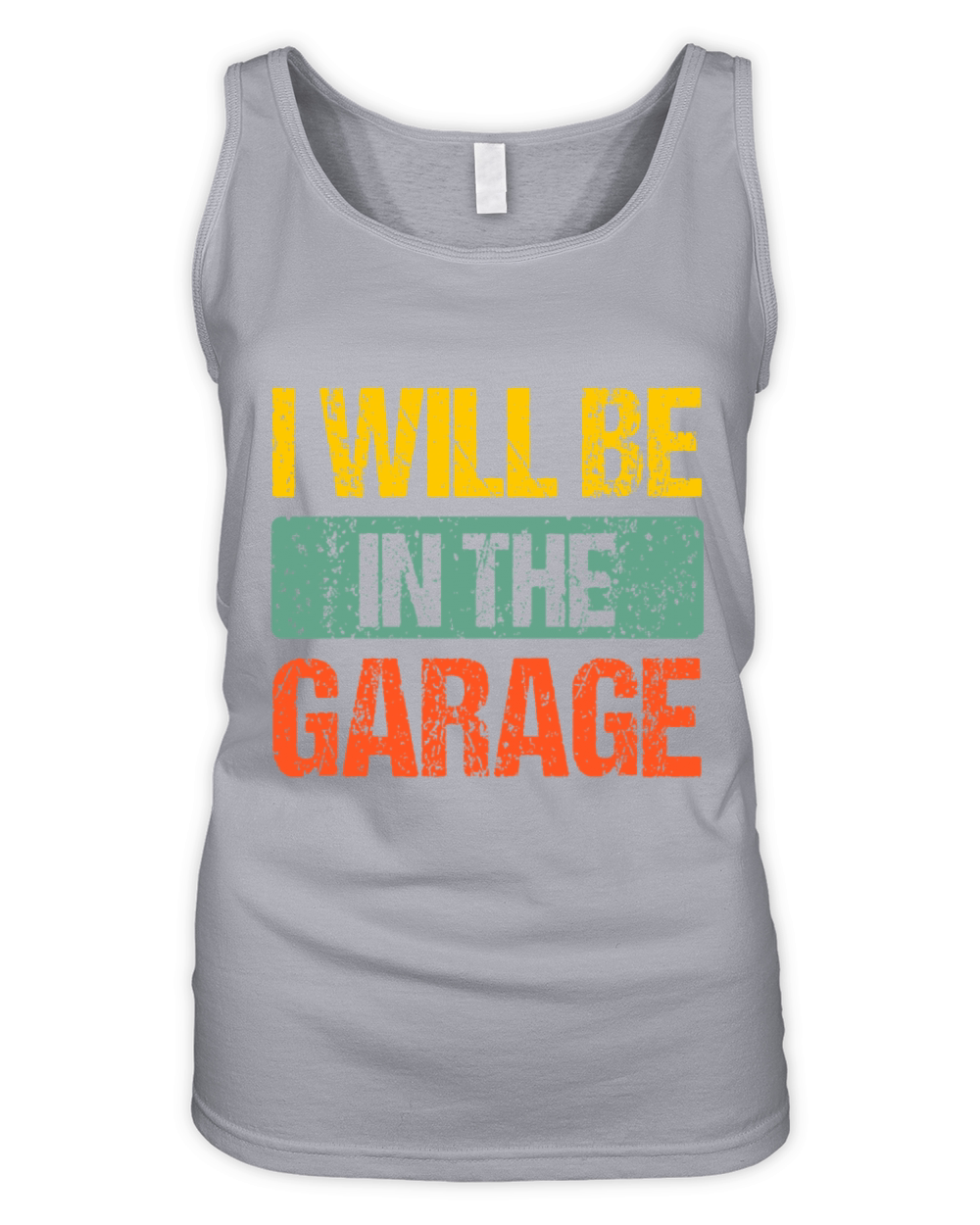 Retro Vintage I Will Be In The Garage Funny Father Organic Women's Tank Top