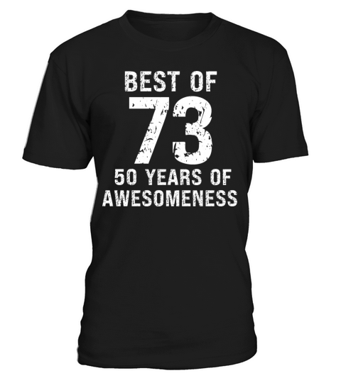 Best of 1973 vintage birthday 50th birthday T-Shirt Unisex