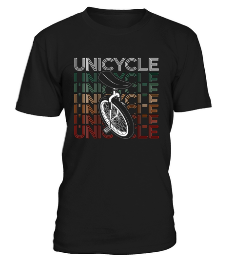 Unicycle Retro Loves Unicycling Cyclist Unicyclist T-Shirt Unisex