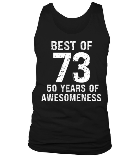 Best of 1973 vintage birthday 50th birthday Tank Top Unisex