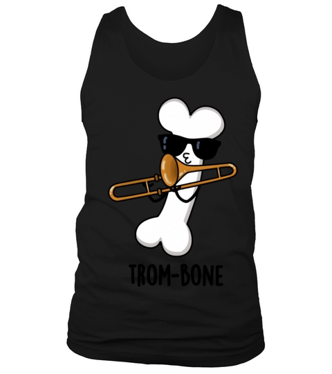 Trom Bone Funny Music Trombone Tank Top Unisex