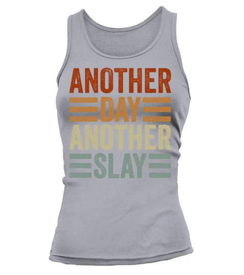 Another Day Another Slay Motivational Tank top Woman
