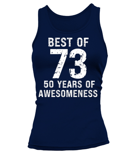 Best of 1973 vintage birthday 50th birthday Tank top Woman