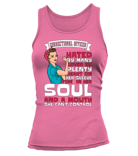 Correctional Officer Hated By Many Prison Guard Tank top Woman
