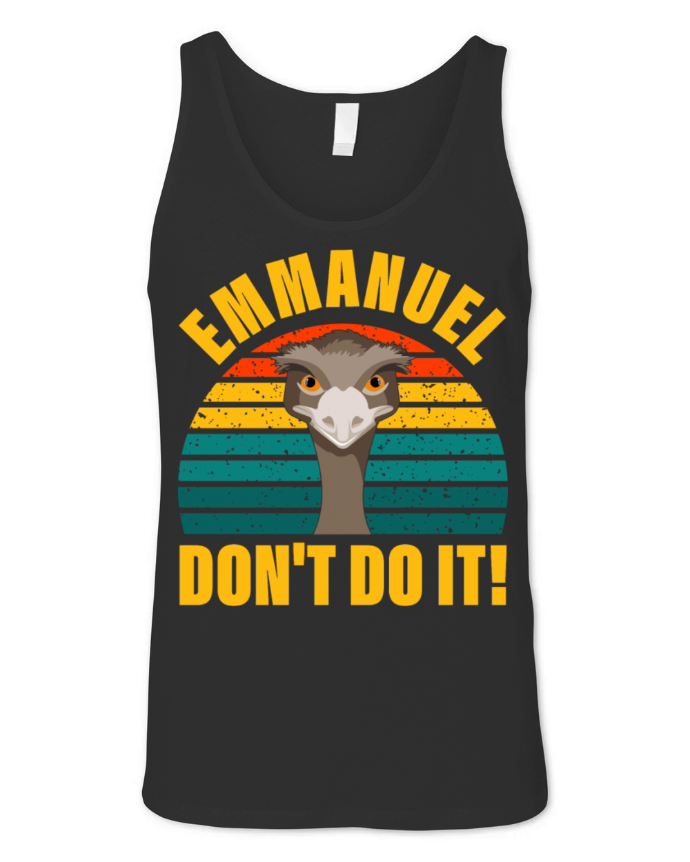 Emmanuel Dont Do It Unisex Jersey Tank