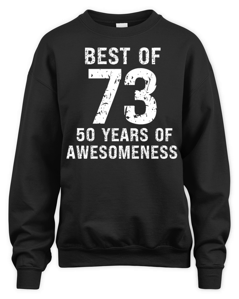 Best of 1973 vintage birthday 50th birthday Unisex Premium Crewneck Sweatshirt