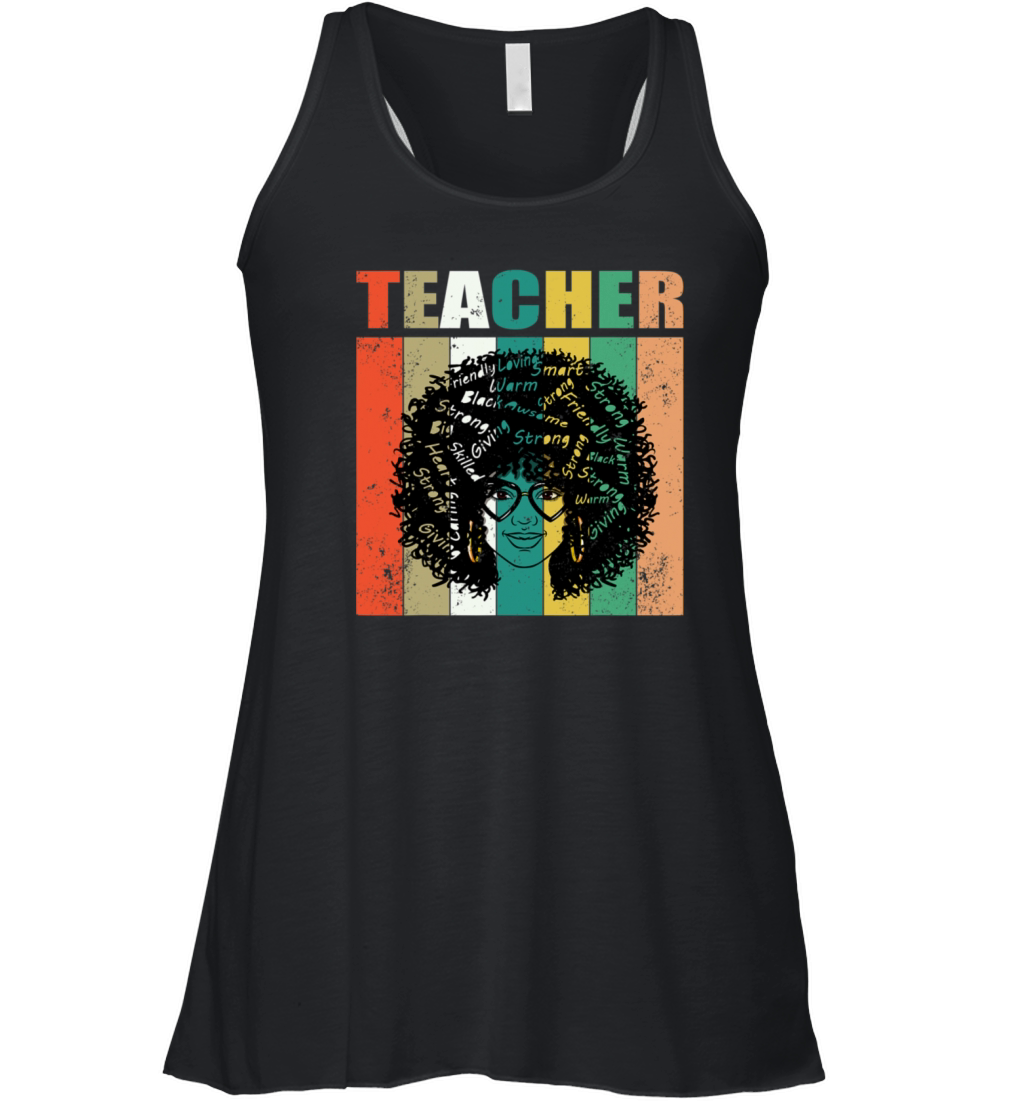 Black History Month Shirt Black Teacher Strong Women's Flowy Tank Top
