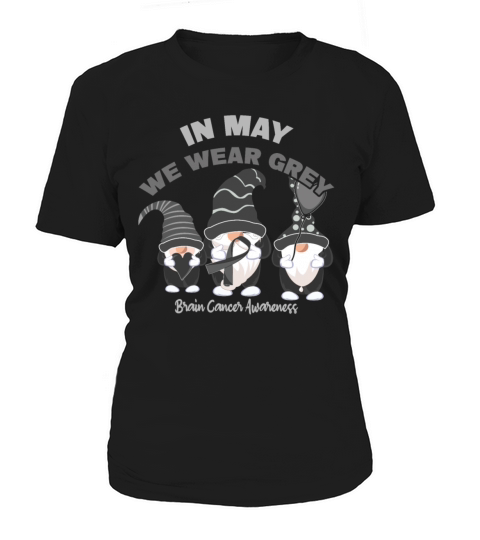 Gnome Month May Gray Ribbon Brain Cancer Awareness Women's T-Shirt