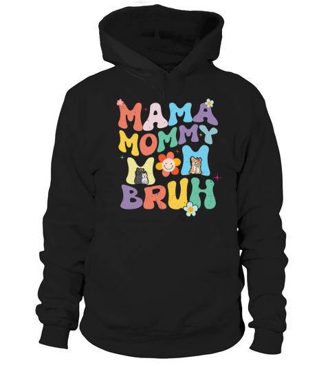 Groovy Vintage Mama Mommy Mom Bruh Mothers Days Hoodie Unisex