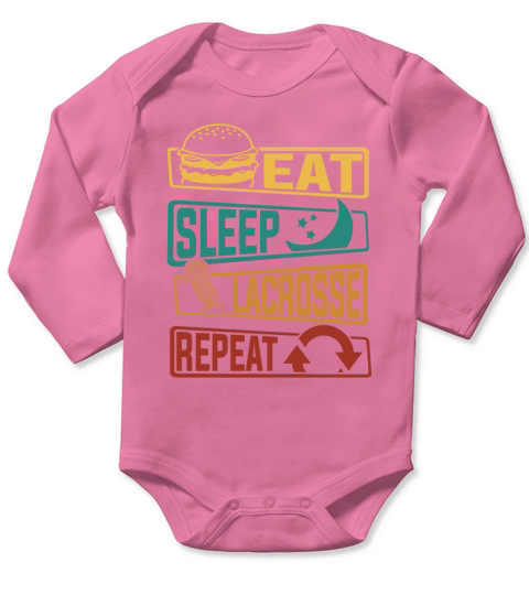 Eat Sleep Lacrosse Repeat Lax Legend Fan Mom Long Sleeve Baby One-Piece