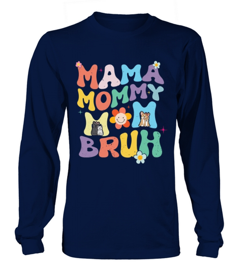 Groovy Vintage Mama Mommy Mom Bruh Mothers Days Long sleeved Unisex