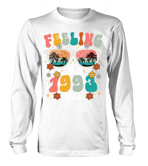 Happy 30 Years Woman Colorful 1993 30th Birthday Long sleeved Unisex