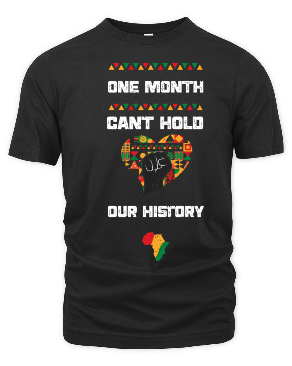 One Month Cant Hold Our History Organic Unisex T-shirt