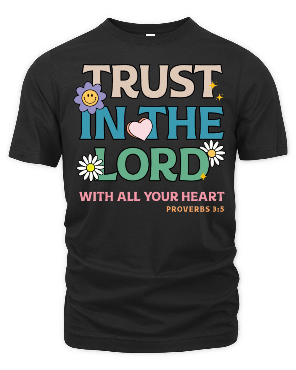 Trust In The Lord With All Your Heart Aesthetic Organic Unisex T-shirt