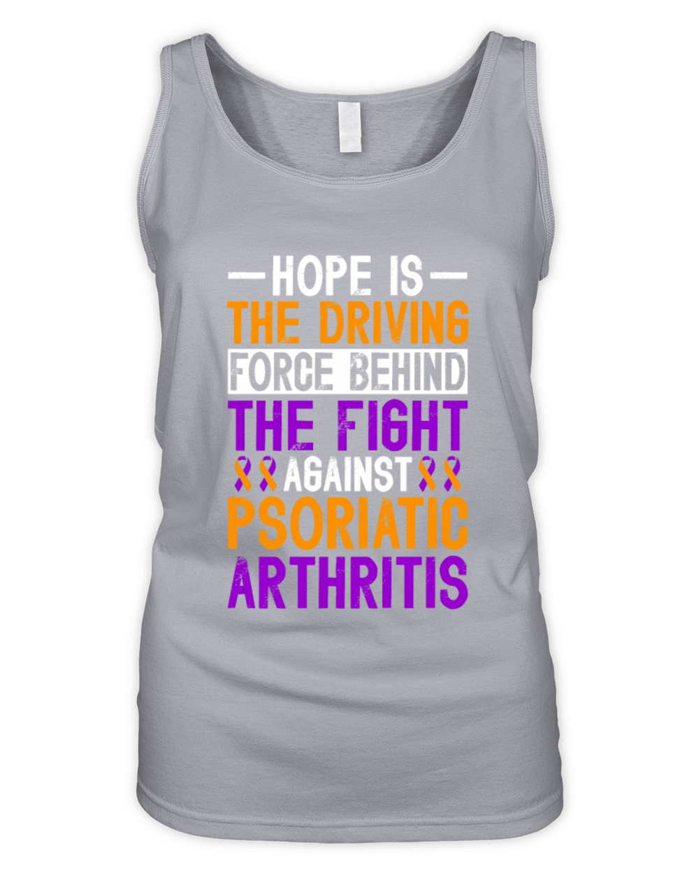 Hope Is Driving The Fight Against Psoriatic Organic Women's Tank Top
