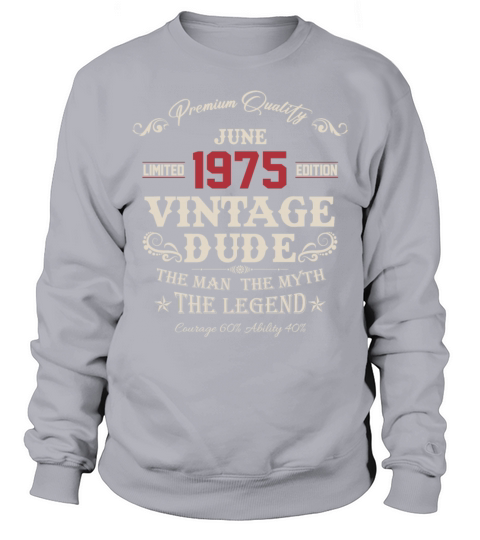 June 1975 Vintage Birthday Present Sweatshirt Unisex