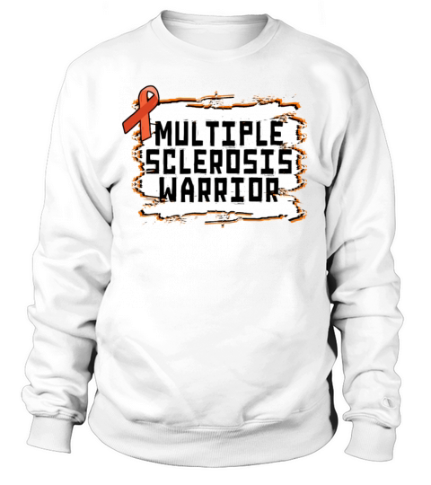 Multiple Sclerosis Warrior Sweatshirt Unisex