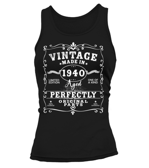 Vintage Made In 1940 Birthday Limited Edition Tank top Woman