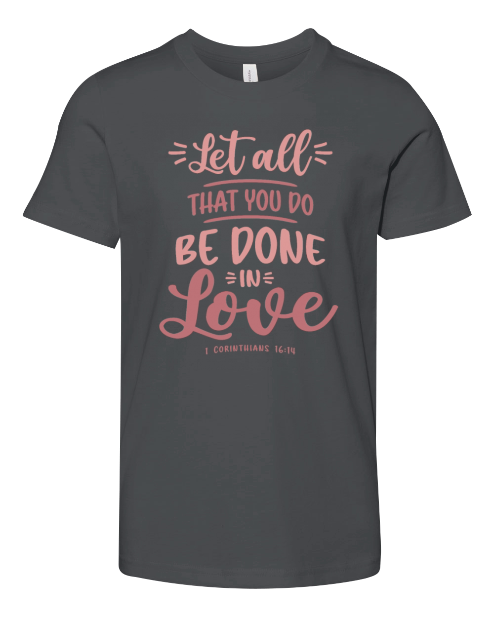 Love in Action - Christian Quote Youth Unisex Jersey Tee
