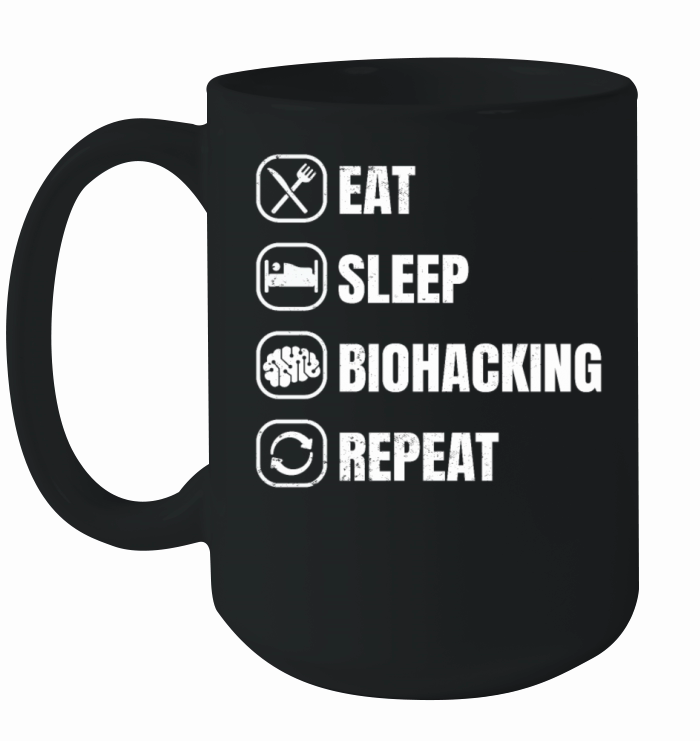 Eat Sleep Biohacking Repeat Ceramic Mug