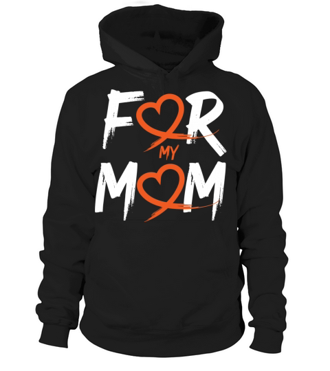 Leukemia Support For Mom Hoodie Unisex