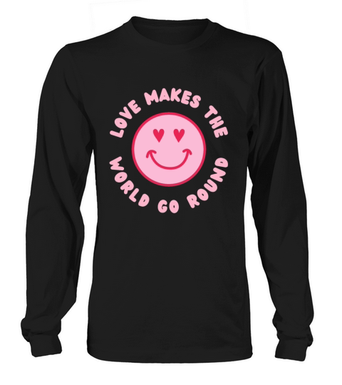 Love Makes The World Go Round - Pink Long sleeved Unisex