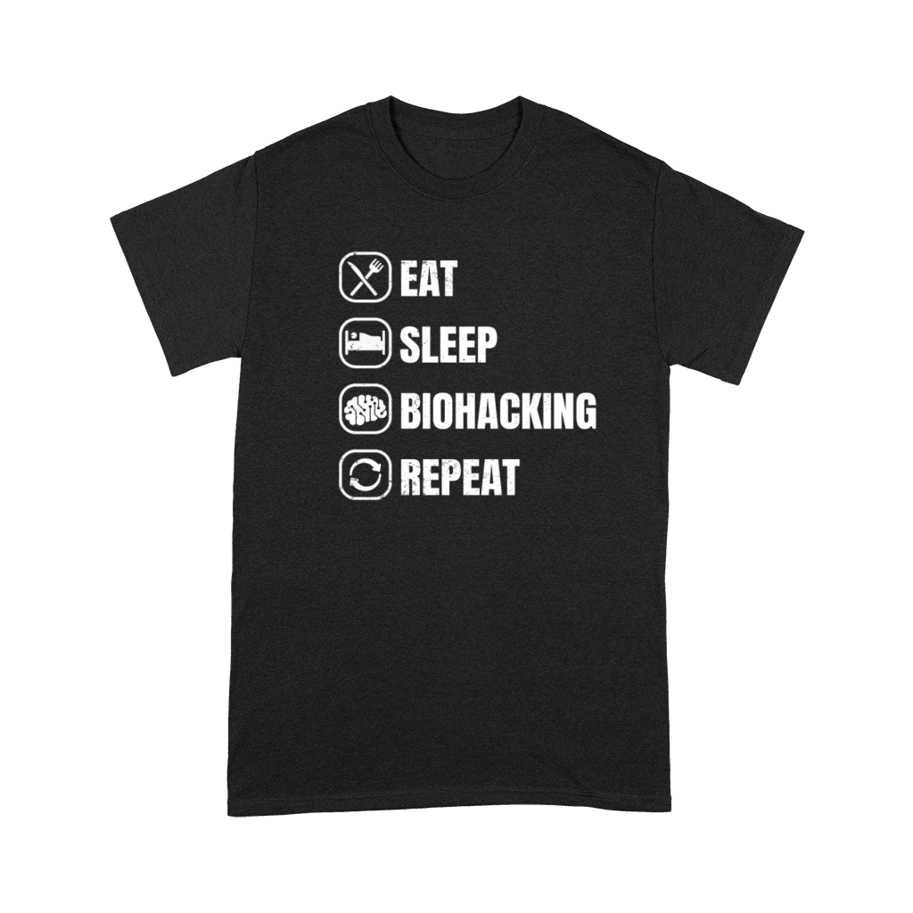Eat Sleep Biohacking Repeat Premium T-shirt