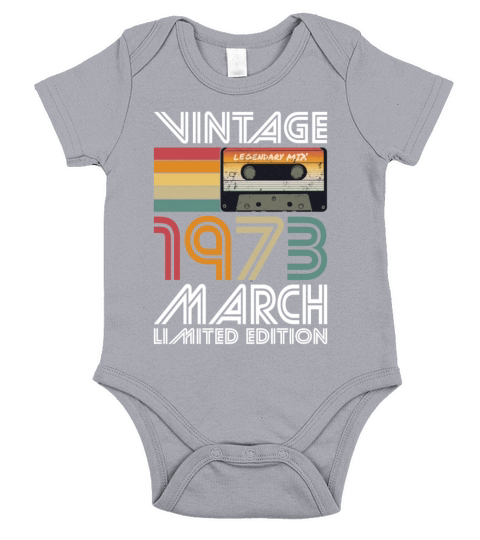 50th birthday march 1973 vintage 1973 Short Sleeve Baby One-Piece