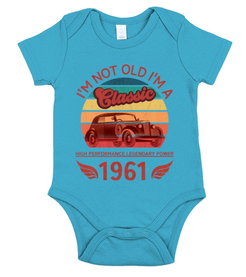 Im not Old Short Sleeve Baby One-Piece