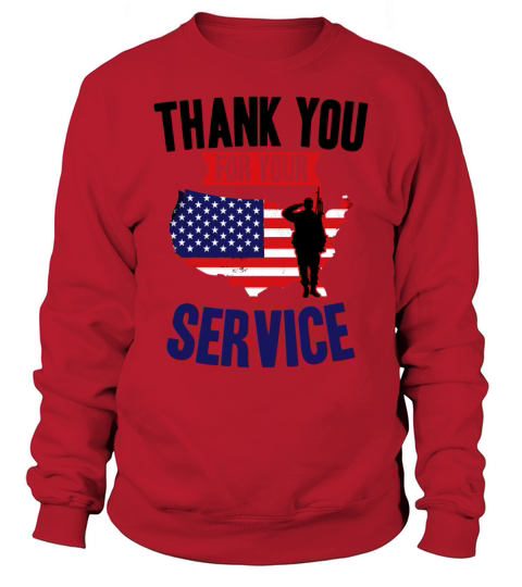 Veterans Day Thank You For Your Service Sweatshirt Unisex