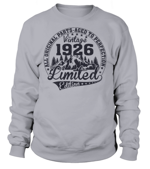 Vintage Birthday Original Gift Idea 1926 Sweatshirt Unisex