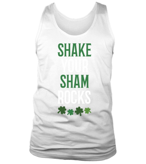 Funny Irish Saint Patricks Day Shake Your Tank Top Unisex