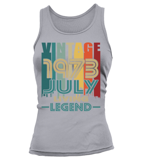 50th birthday july 1973 vintage 1973 Tank top Woman