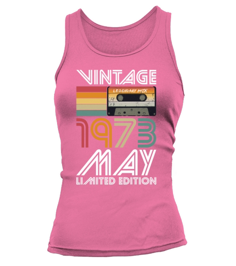50th birthday may 1973 vintage 1973 Tank top Woman