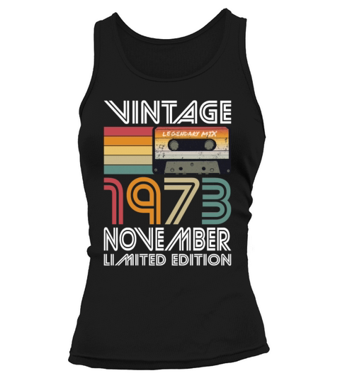 50th birthday november 1973 vintage 1973 Tank top Woman