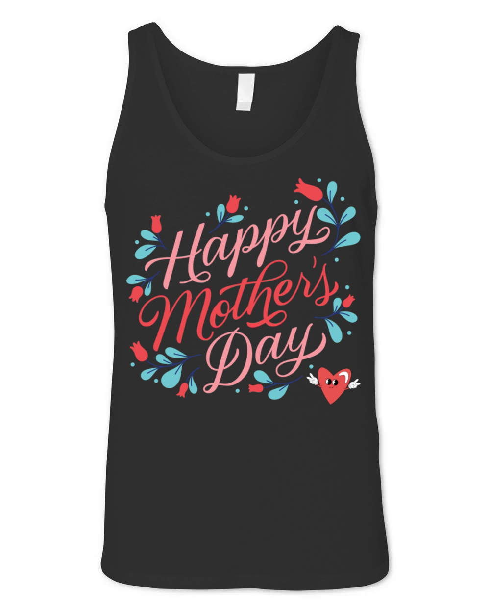 Happy Mothers Day Love You Unisex Jersey Tank