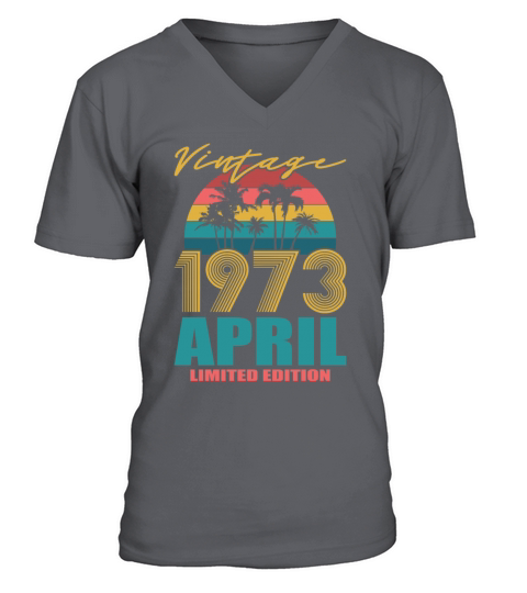 50th birthday april 1973 vintage 1973 V-Neck T-shirt